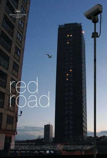  مشاهدة فيلم Red Road 2006 مترجم