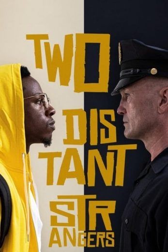  مشاهدة فيلم Two Distant Strangers 2020 مترجم