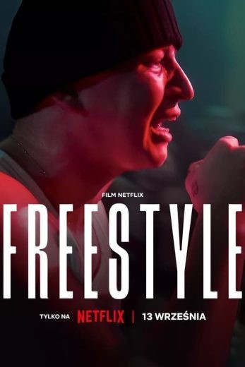 مشاهدة فيلم Freestyle 2023 مترجم مشاهدة فيلم Freestyle 2023 مترجم