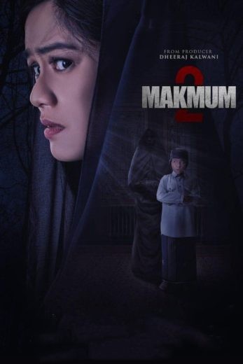  مشاهدة فيلم Makmum 2 2021 مترجم