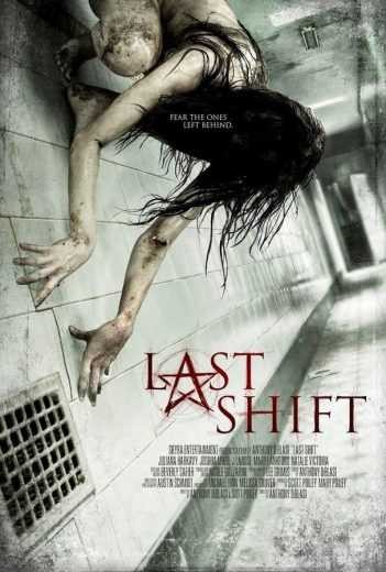  مشاهدة فيلم Last Shift 2014 مترجم