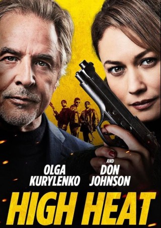 مشاهدة فيلم High Heat 2022 مترجم
