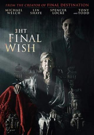 فيلم The Final Wish 2018 مترجم