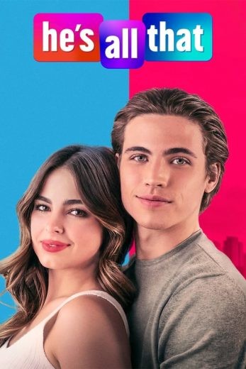  مشاهدة فيلم He’s All That 2021 مترجم