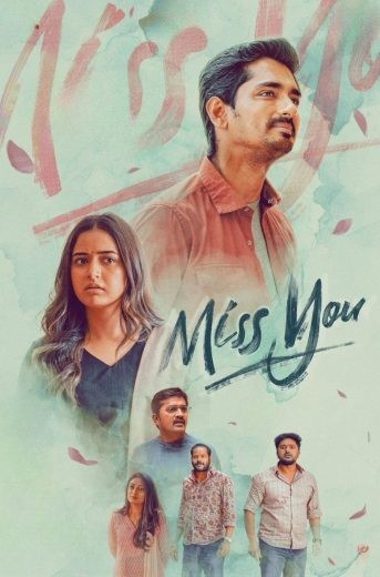  مشاهدة فيلم Miss You 2024 مترجم