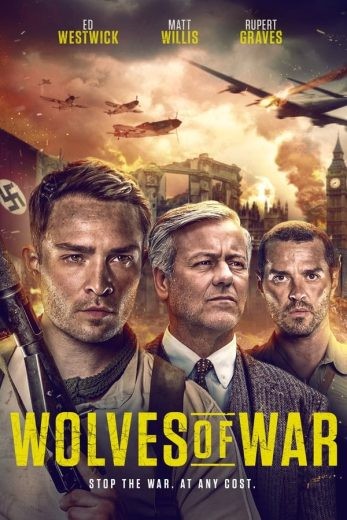 مشاهدة فيلم Wolves of War 2022 مترجم مشاهدة فيلم Wolves of War 2022 مترجم