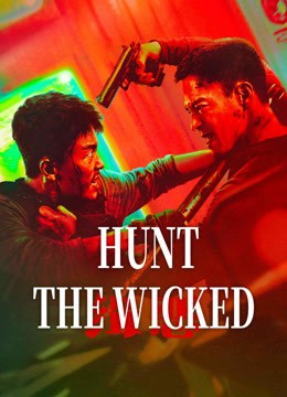  مشاهدة فيلم HUNT THE WICKED 2024 مترجم