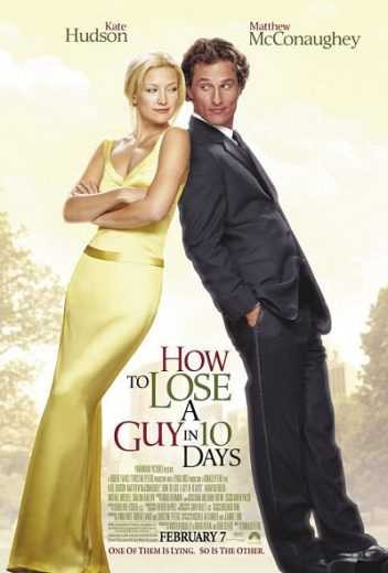  مشاهدة فيلم How to Lose a Guy in 10 Days 2003 مترجم