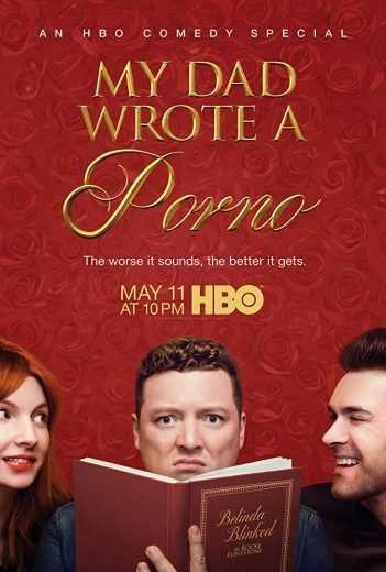  مشاهدة فيلم My Dad Wrote a Porno 2019 مترجم