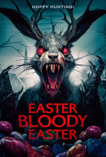  مشاهدة فيلم Easter Bloody Easter 2024 مترجم