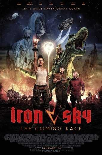  مشاهدة فيلم Iron Sky The Coming Race 2019 مترجم