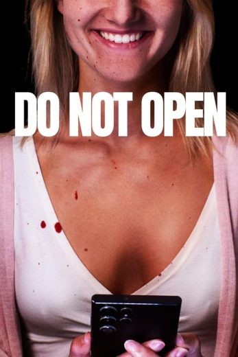 مشاهدة فيلم Do Not Open 2024 مترجم مشاهدة فيلم Do Not Open 2024 مترجم