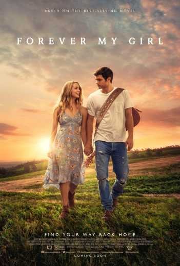  مشاهدة فيلم Forever My Girl 2018 مترجم