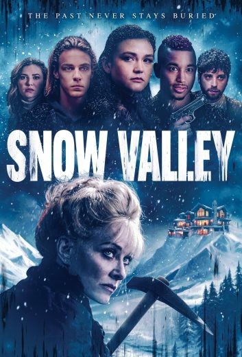مشاهدة فيلم Snow Valley 2024 مترجم مشاهدة فيلم Snow Valley 2024 مترجم