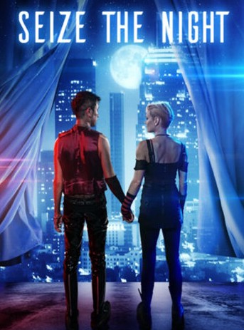  مشاهدة فيلم Seize the Night  2022 مترجم
