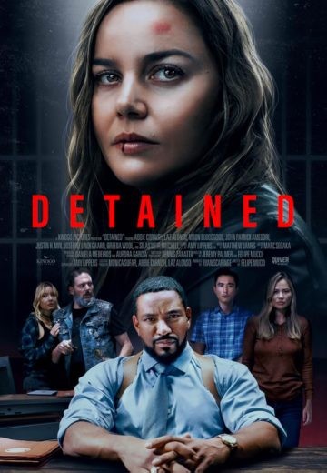 مشاهدة فيلم Detained 2024 مترجم مشاهدة فيلم Detained 2024 مترجم