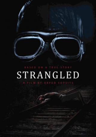 فيلم Strangled 2016 مترجم
