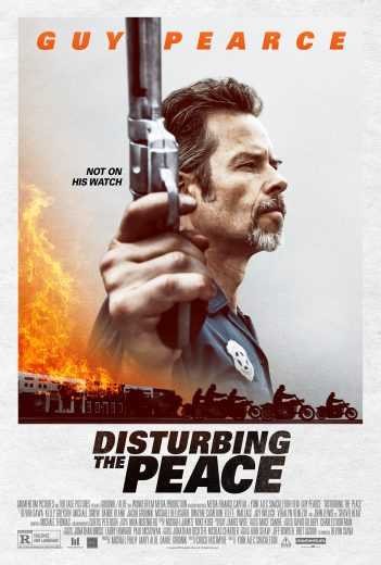  مشاهدة فيلم Disturbing the Peace 2020 مترجم