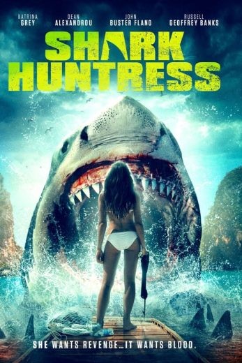  مشاهدة فيلم Shark Huntress 2021 مترجم
