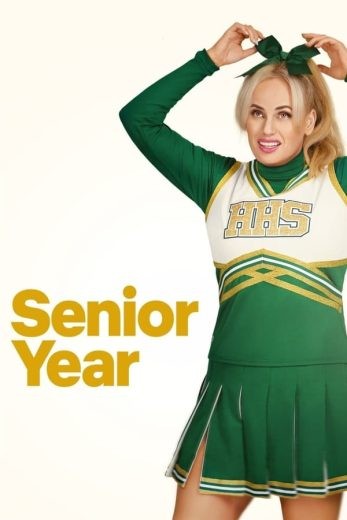  مشاهدة فيلم Senior Year 2022 مترجم