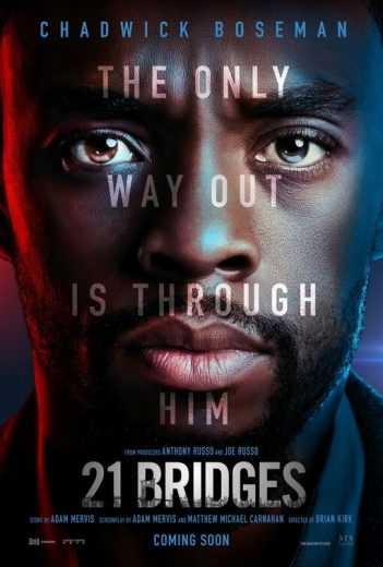  مشاهدة فيلم 21 Bridges 2019 مترجم