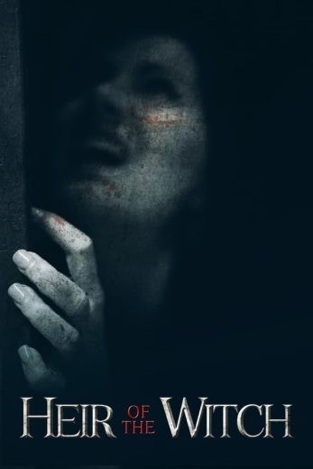 مشاهدة فيلم Heir of the Witch 2023 مترجم مشاهدة فيلم Heir of the Witch 2023 مترجم