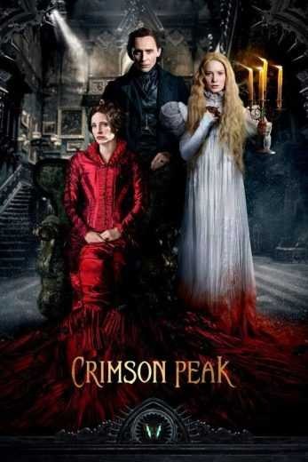  مشاهدة فيلم Crimson Peak 2015 مترجم
