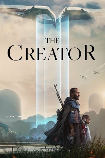 مشاهدة فيلم The Creator 2023 مدبلج مشاهدة فيلم The Creator 2023 مدبلج