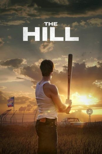 مشاهدة فيلم The Hill 2023 مترجم مشاهدة فيلم The Hill 2023 مترجم