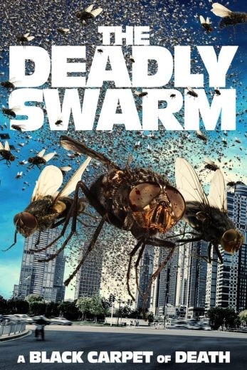  مشاهدة فيلم The Deadly Swarm 2024 مترجم