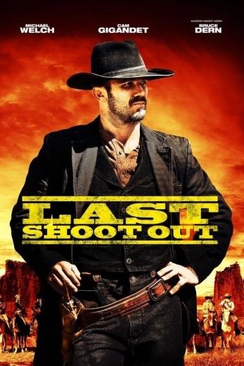 مشاهدة فيلم Last Shoot Out 2021 مترجم مشاهدة فيلم Last Shoot Out 2021 مترجم