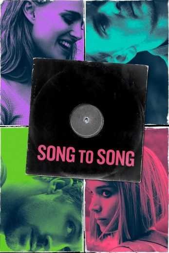  مشاهدة فيلم Song to Song 2017 مترجم