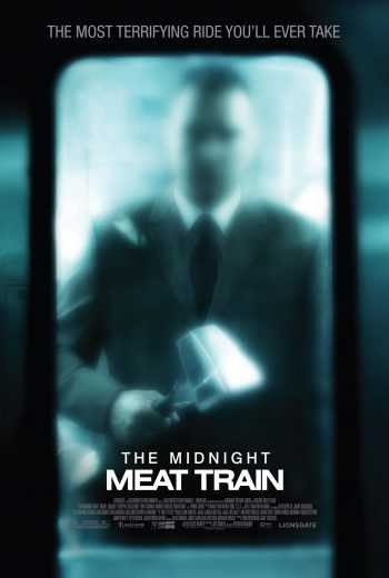  مشاهدة فيلم The Midnight Meat Train 2008 مترجم