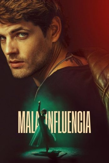 مشاهدة فيلم Bad Influence 2025 مترجم مشاهدة فيلم Bad Influence 2025 مترجم