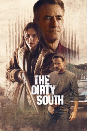 مشاهدة فيلم The Dirty South 2023 مدبلج مشاهدة فيلم The Dirty South 2023 مدبلج