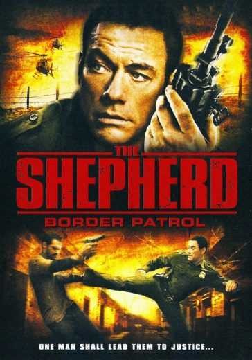  مشاهدة فيلم The Shepherd: Border Patrol 2008 مترجم