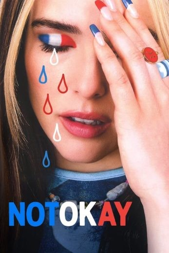  مشاهدة فيلم Not Okay 2022 مترجم