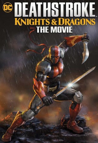 فيلم Deathstroke Knights and Dragons The Movie 2020 مترجم