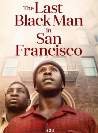 فيلم The Last Black Man in San Francisco 2019 مترجم