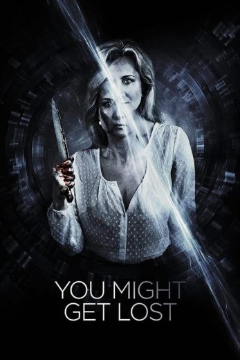  مشاهدة فيلم You Might Get Lost 2021 مترجم