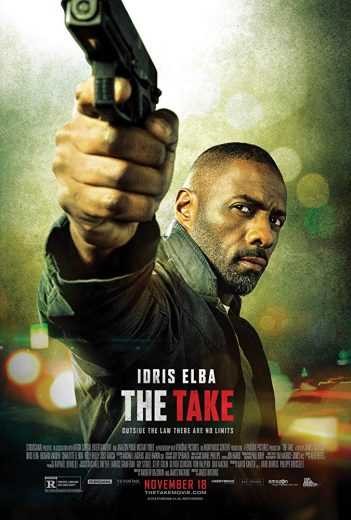  مشاهدة فيلم The Take 2016 مترجم