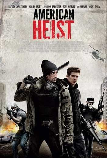  مشاهدة فيلم American Heist 2014 مترجم